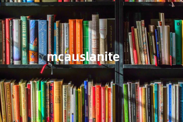 mcauslanite单词图解，单词释义场景配图