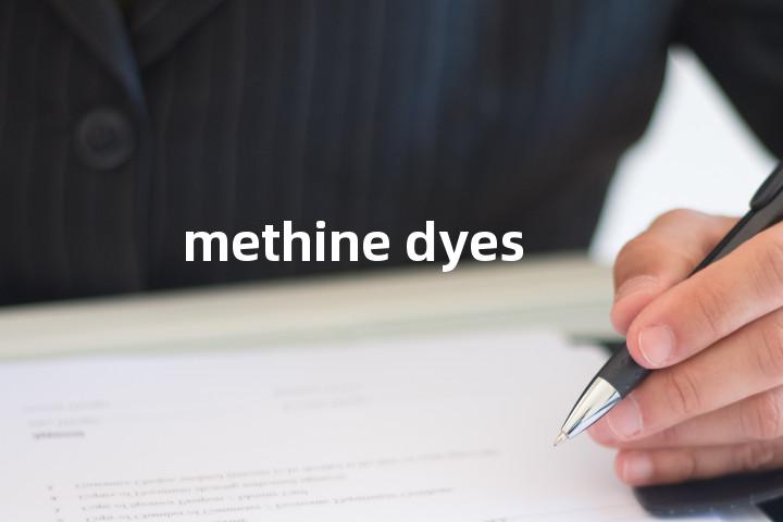 methine dyes单词图解，单词释义场景配图