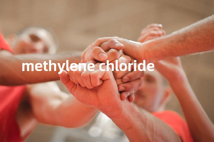 methylene chloride单词图解，单词释义场景配图
