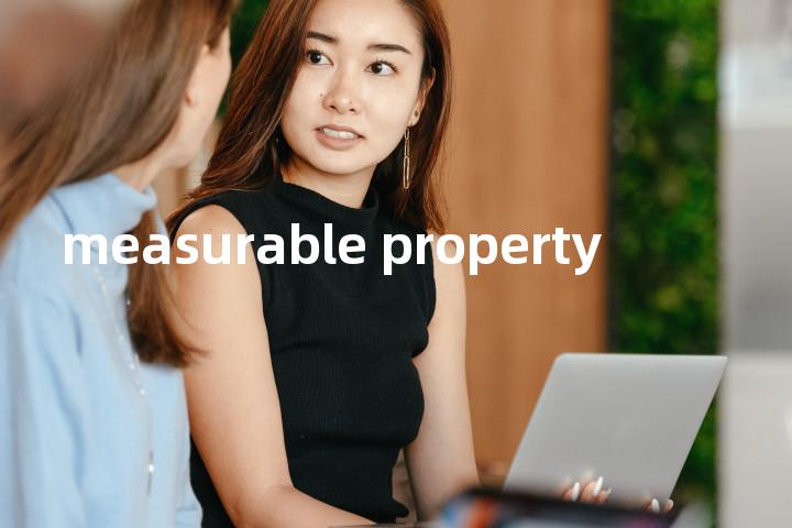 measurable property单词图解，单词释义场景配图