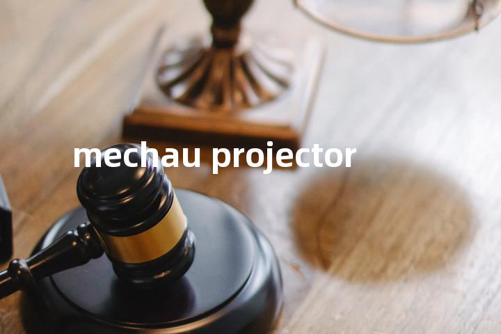 mechau projector单词图解，单词释义场景配图