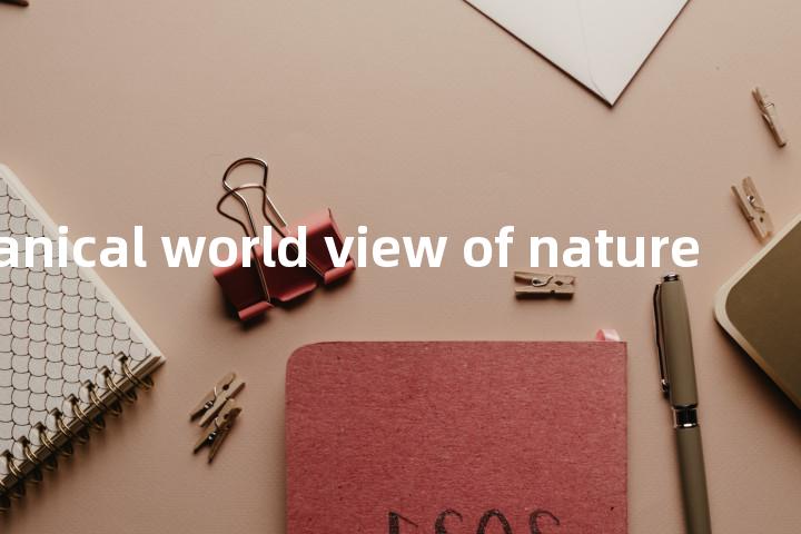 mechanical world view of nature单词图解，单词释义场景配图