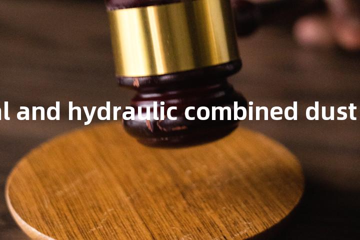 mechanical and hydraulic combined dust单词图解，单词释义场景配图