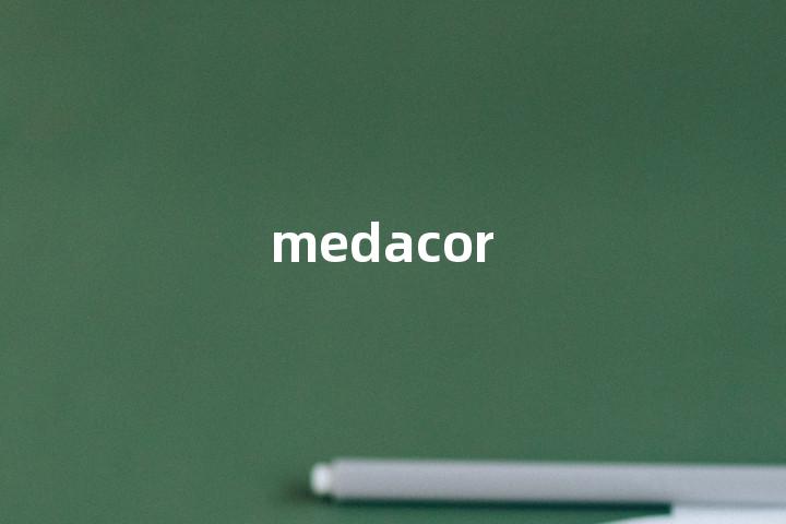 medacor单词图解，单词释义场景配图
