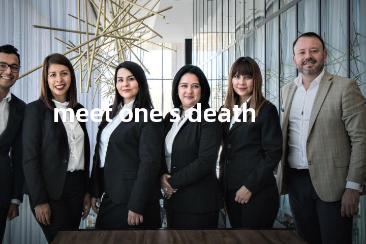 meet one's death单词图解，单词释义场景配图