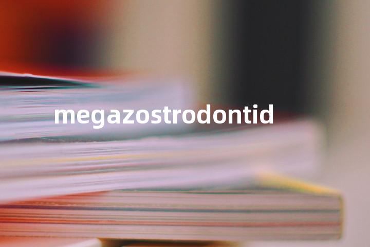 megazostrodontid单词图解，单词释义场景配图