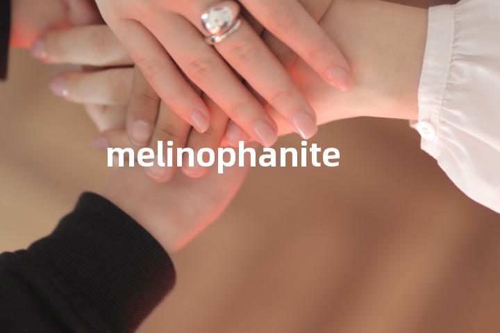 melinophanite单词图解，单词释义场景配图