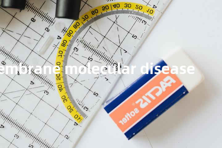 membrane molecular disease单词图解，单词释义场景配图