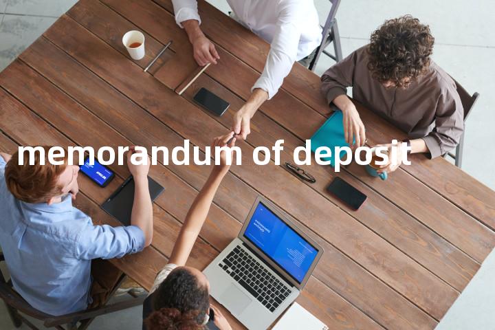 memorandum of deposit单词图解，单词释义场景配图