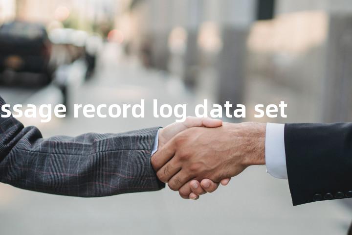 message record log data set单词图解，单词释义场景配图