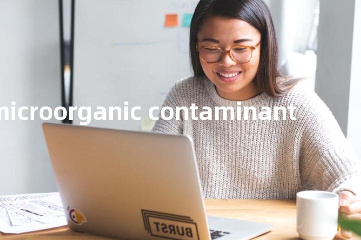 microorganic contaminant单词图解，单词释义场景配图