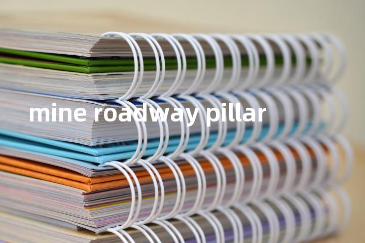 mine roadway pillar单词图解，单词释义场景配图