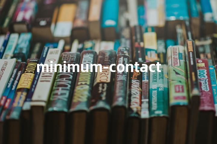 minimum-contact单词图解，单词释义场景配图