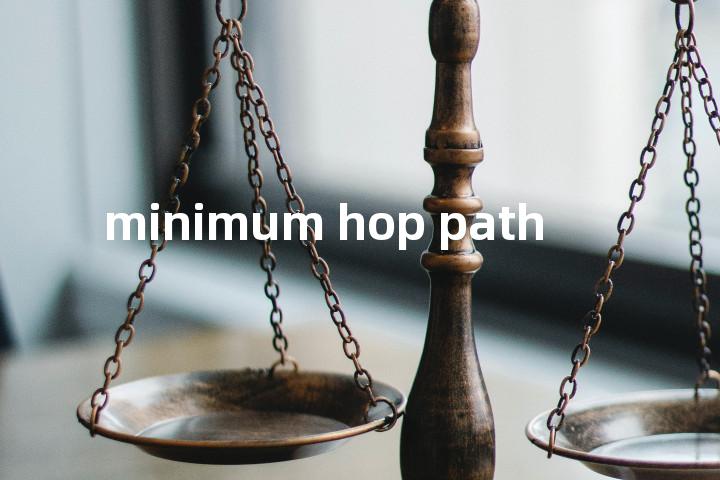 minimum hop path单词图解，单词释义场景配图