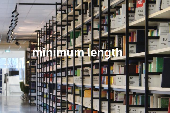 minimum length单词图解，单词释义场景配图