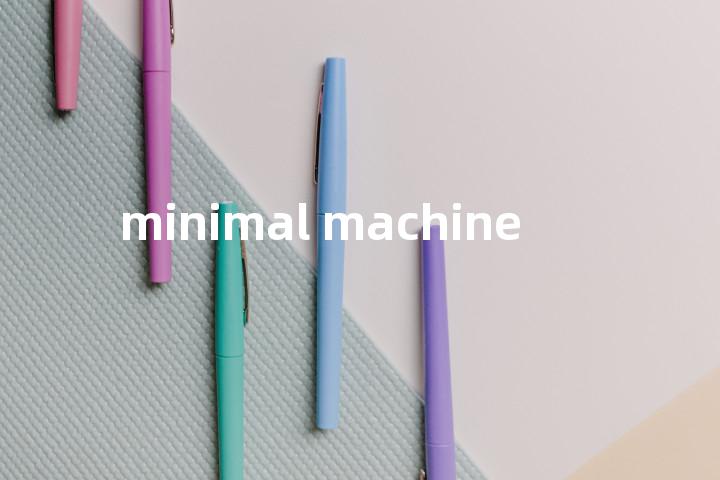 minimal machine单词图解，单词释义场景配图