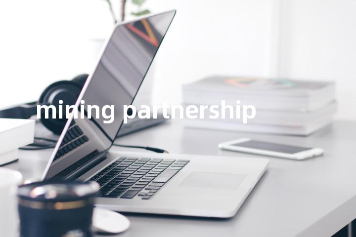 mining partnership单词图解，单词释义场景配图