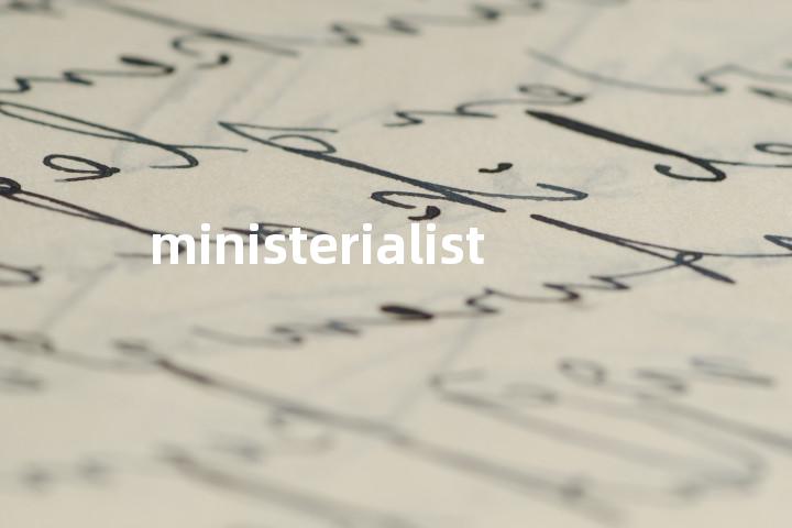 ministerialist单词图解，单词释义场景配图