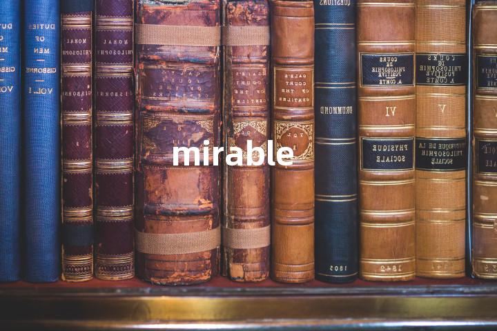 mirable单词图解，单词释义场景配图