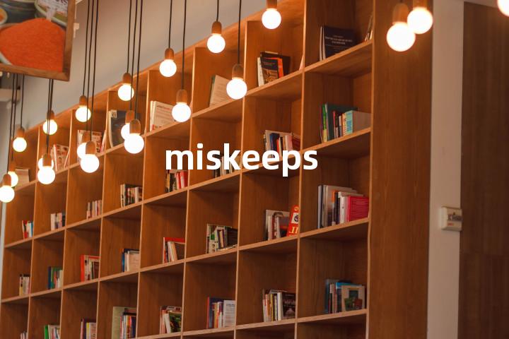 miskeeps单词图解，单词释义场景配图
