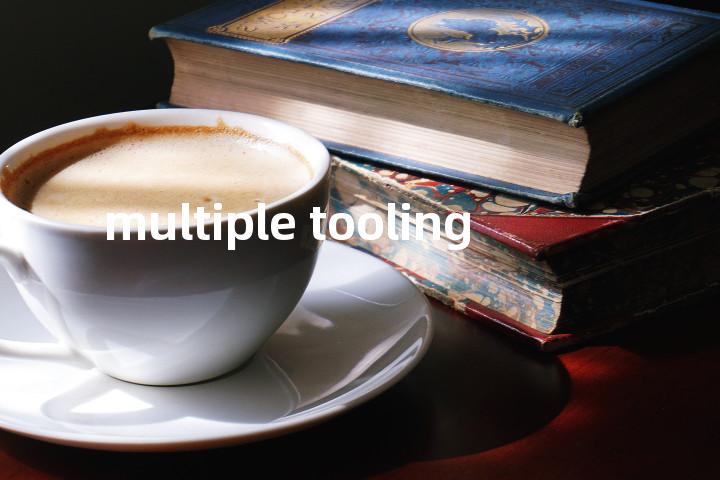 multiple tooling单词图解，单词释义场景配图