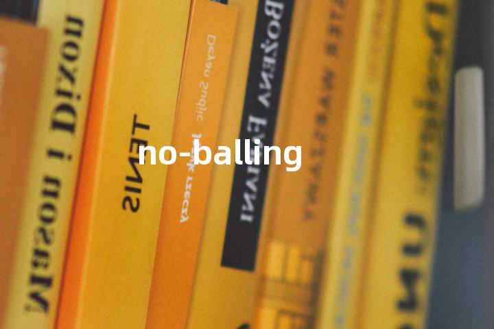 no-balling单词图解，单词释义场景配图