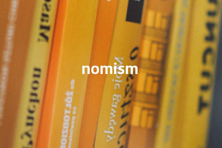 nomism单词图解，单词释义场景配图