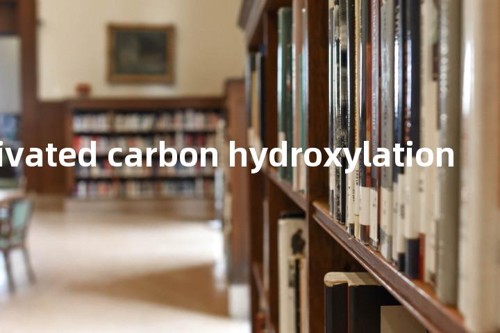 nonactivated carbon hydroxylation单词图解，单词释义场景配图