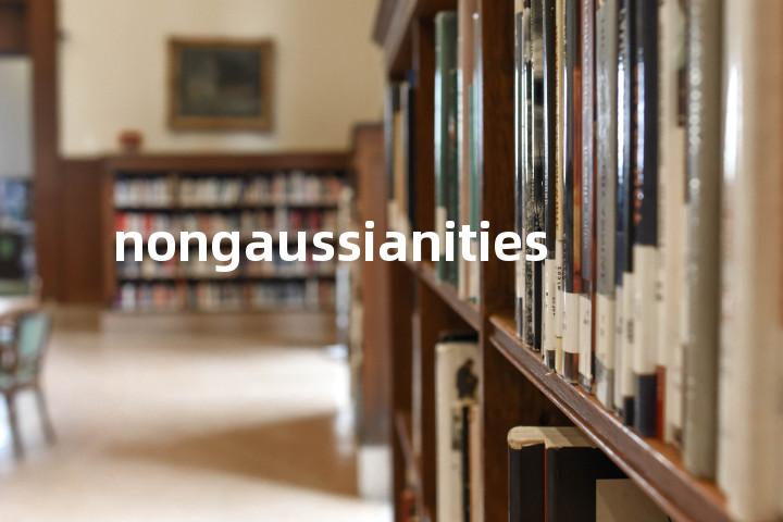 nongaussianities单词图解，单词释义场景配图