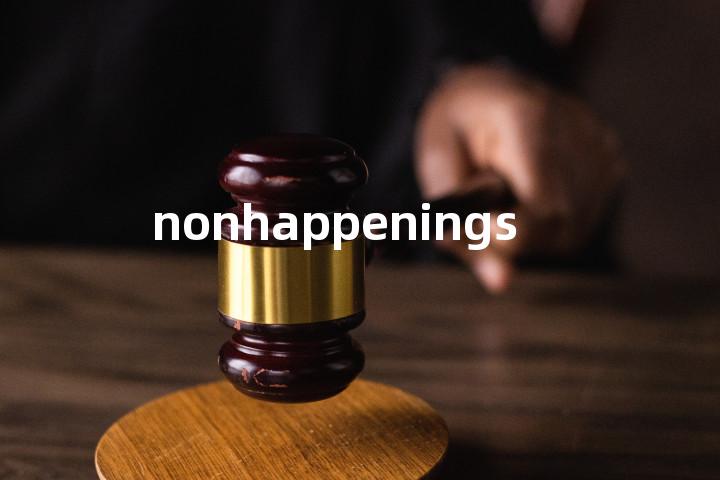 nonhappenings单词图解，单词释义场景配图
