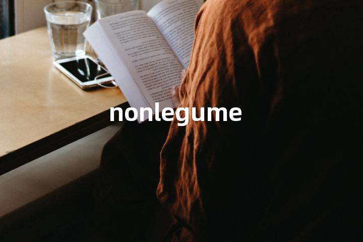 nonlegume单词图解，单词释义场景配图