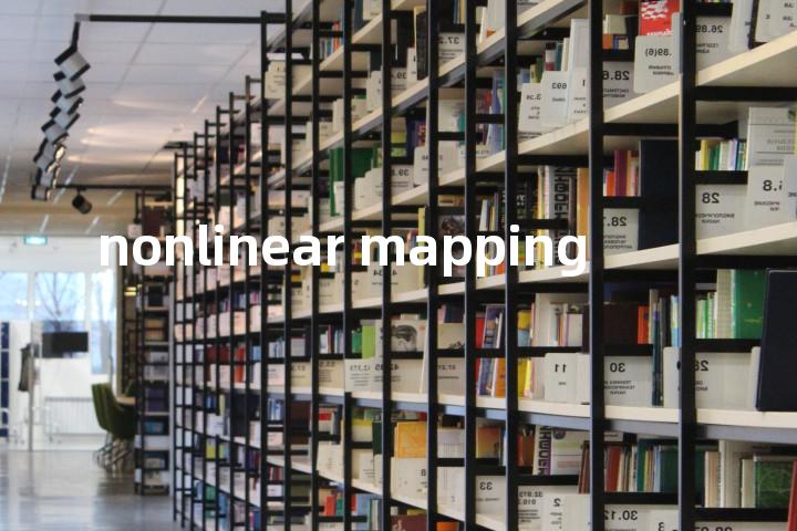 nonlinear mapping单词图解，单词释义场景配图