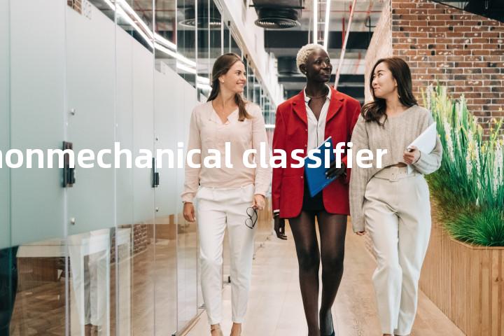 nonmechanical classifier单词图解，单词释义场景配图