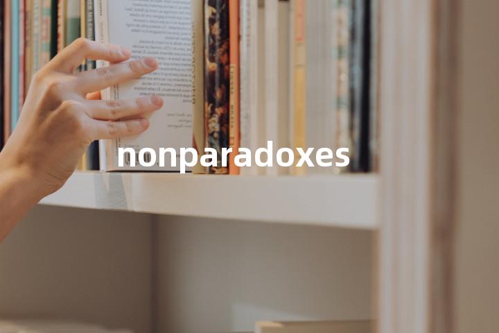 nonparadoxes单词图解，单词释义场景配图