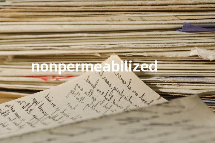 nonpermeabilized单词图解，单词释义场景配图
