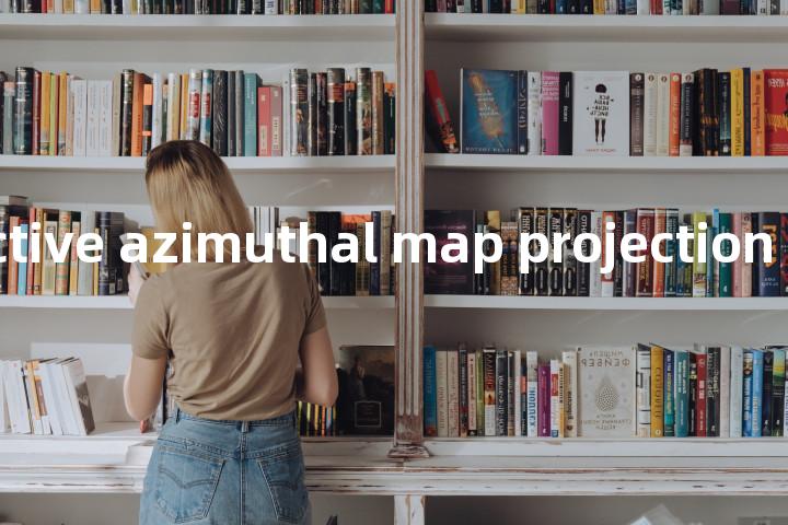 nonperspective azimuthal map projection单词图解，单词释义场景配图