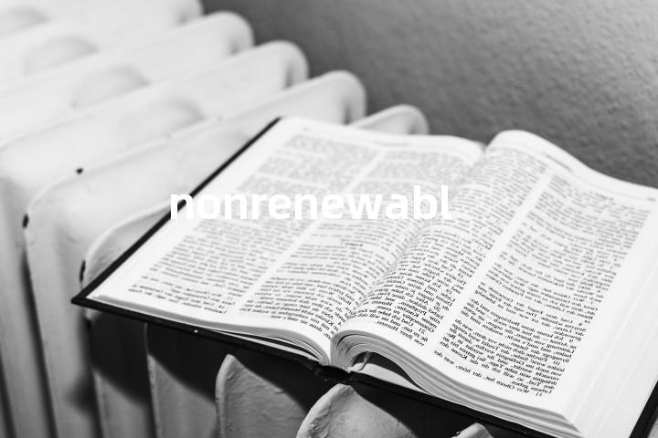 nonrenewable