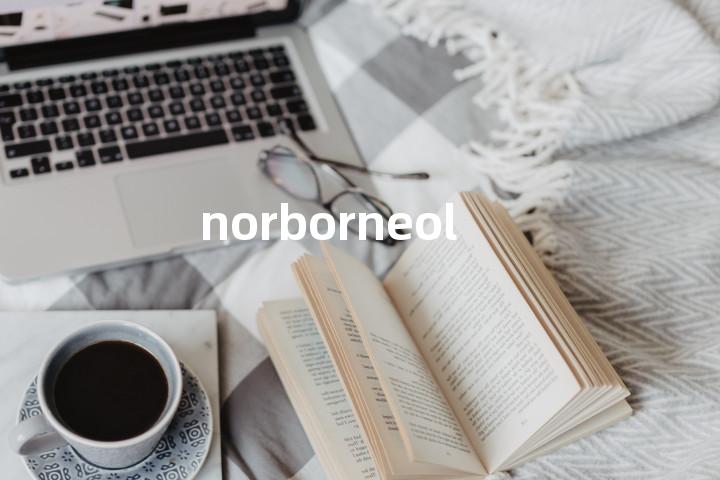 norborneol单词图解，单词释义场景配图