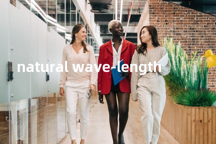 natural wave-length单词图解，单词释义场景配图