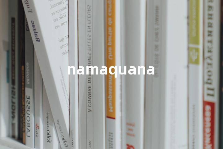 namaquana单词图解，单词释义场景配图