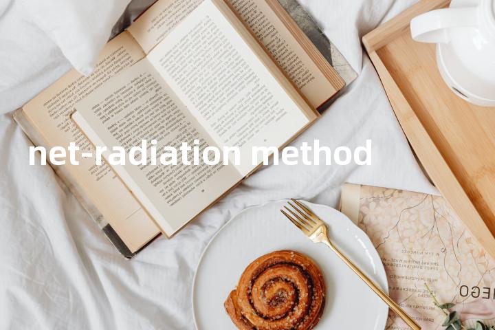 net-radiation method单词图解，单词释义场景配图