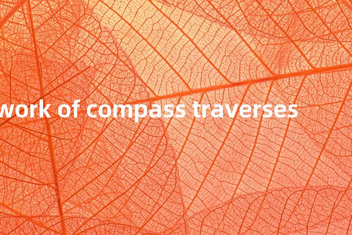 network of compass traverses单词图解，单词释义场景配图