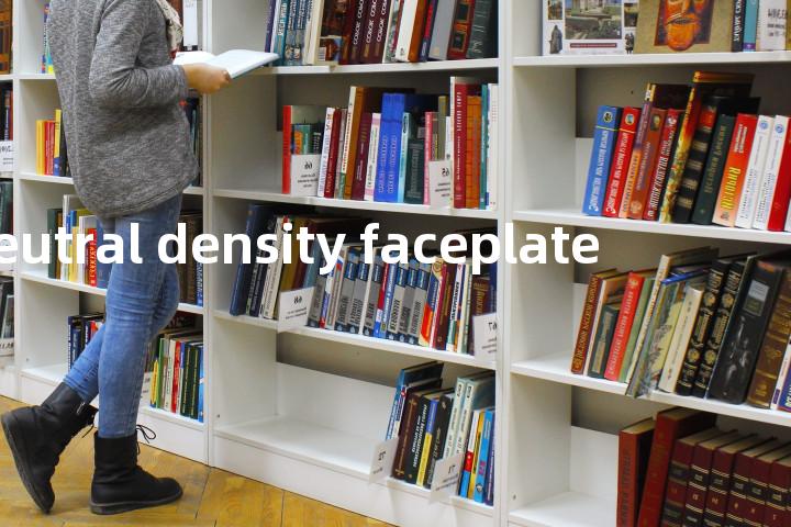 neutral density faceplate单词图解，单词释义场景配图