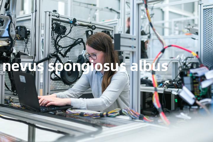 nevus spongiosus albus单词图解，单词释义场景配图