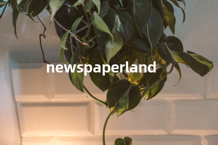 newspaperland单词图解，单词释义场景配图