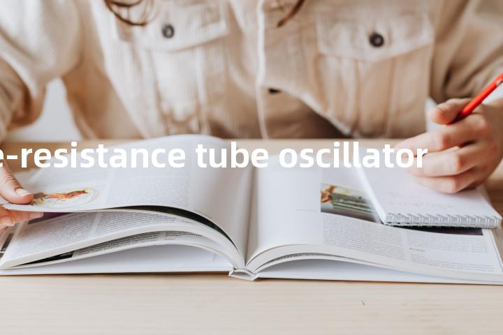 negative-resistance tube oscillator单词图解，单词释义场景配图