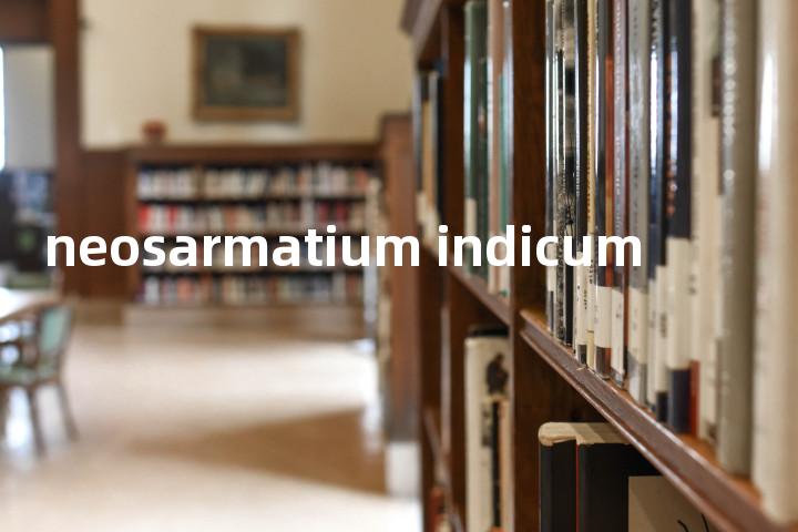 neosarmatium indicum单词图解，单词释义场景配图