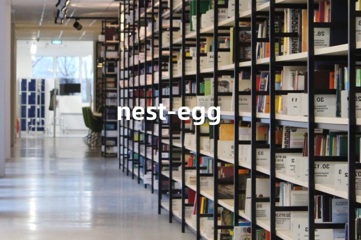 nest-egg单词图解，单词释义场景配图