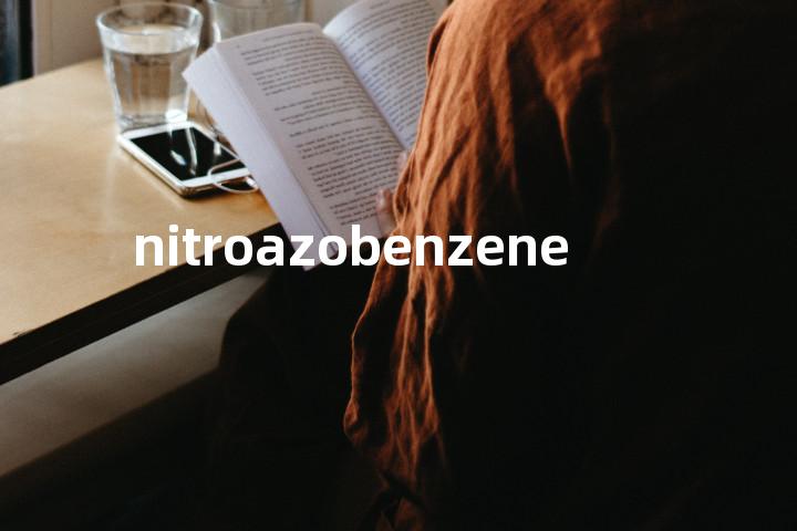 nitroazobenzene单词图解，单词释义场景配图