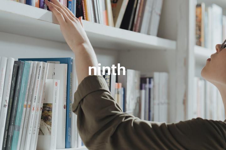 ninth